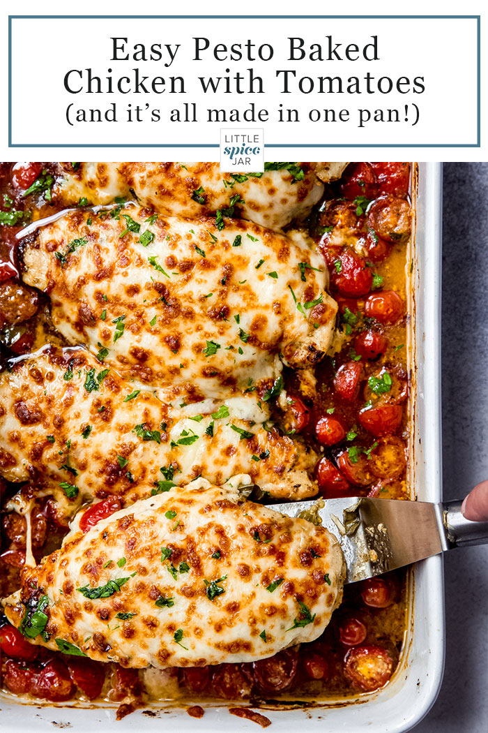 Pesto Baked chicken with Tomatoes - an easy one pan dinner recipe that comes with pesto tomato pan sauce, cooked chicken and melty mozzarella. #onepotdinner #chickenrecipes #chickendinner #pestobakedchicken #bakedchicken #easychickenrecipes | Littlespicejar.com